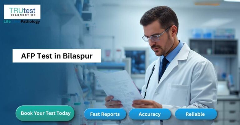 AFP Test in Bilaspur at Life Line Pathology Near CIMS Bilaspur