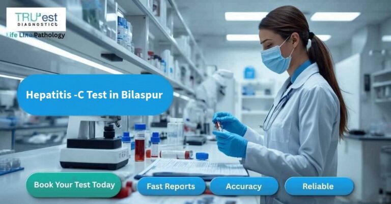 Hepatitis C Test in Bilaspur at Life Line Pathology with HCV Antibody Screening