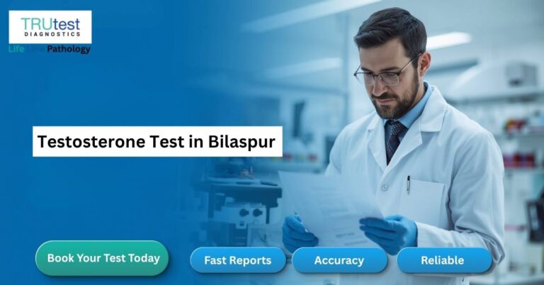 Testosterone Test in Bilaspur for hormone testing, fertility evaluation, and endocrine health